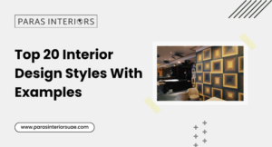 Interior Design Styles