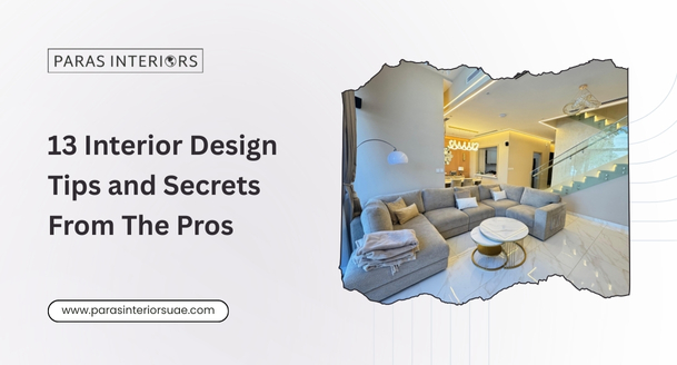 13 Interior Design Tips and Secrets From The Pros