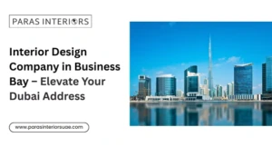 Interior Design Company in Business Bay