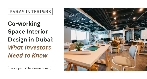 Co-working Space Interior Design in Dubai What Investors Need to Know